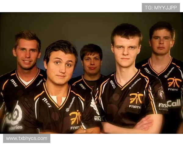 Fnatic战队重回巅峰赛场 展现不屈精神与顶尖实力